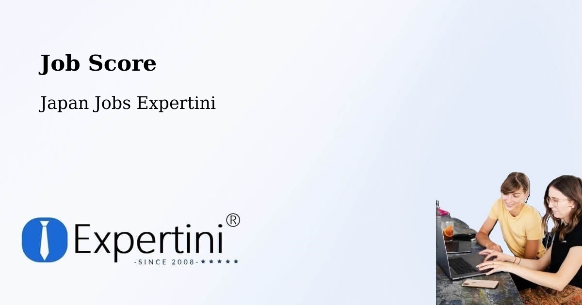 Job Score & Job Description Score Tool – Kitakyushu - Japan Jobs Expertini